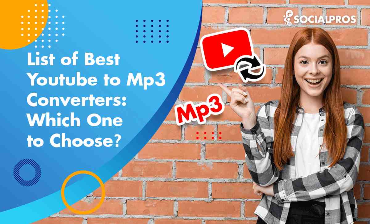 List of Best YouTube to Mp3 Converters: Which One to Choose?