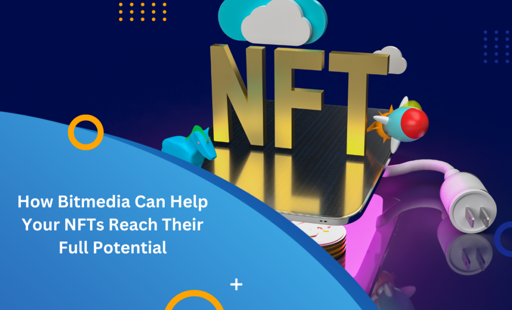 Read more about the article NFT Crypto Art Marketing Services: How Bitmedia Can Help Your NFTs Reach Their Full Potential