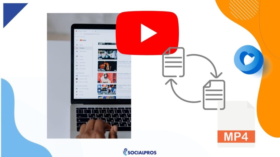 The Best Youtube to MP4 Converter In 2023: A Comprehensive Guide 