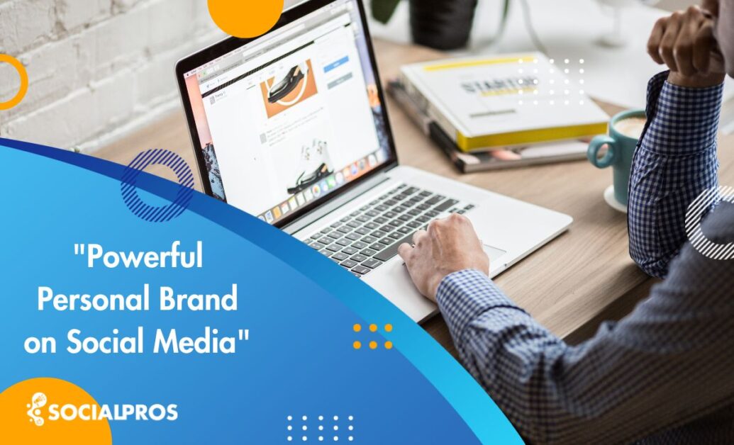 Read more about the article <strong>Tips and Tricks for Creating a Powerful Personal Brand on Social Media</strong>