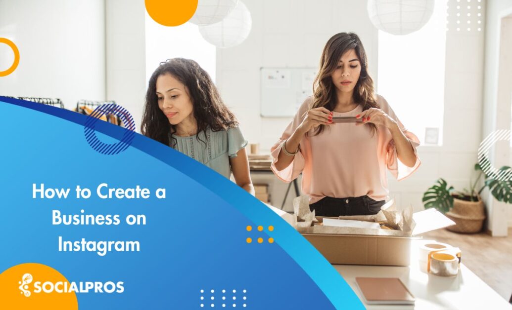 How to Create a Business on Instagram in 2023