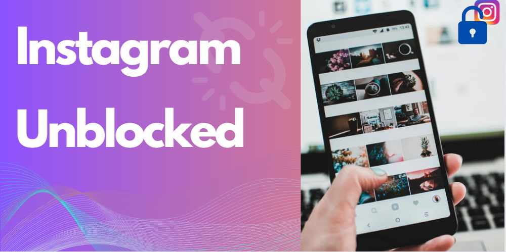 Read more about the article Unblocked Instagram 2023; Nevertold Tricks To Unblock Instagram