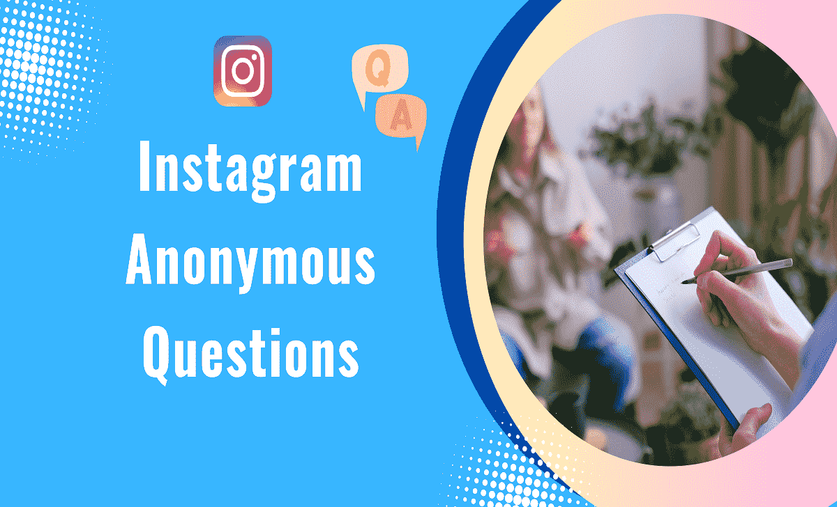 Instagram Anonymous Questions