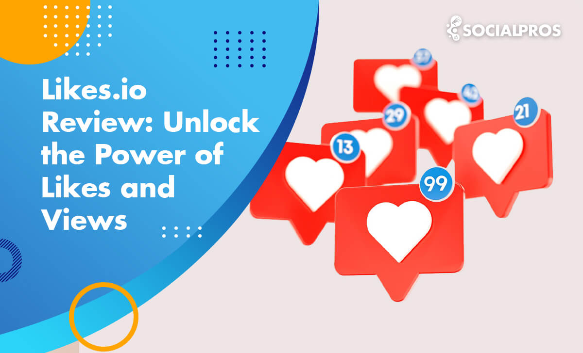 Read more about the article Likes.io Review 2024: Unlock the Power of Likes and Views