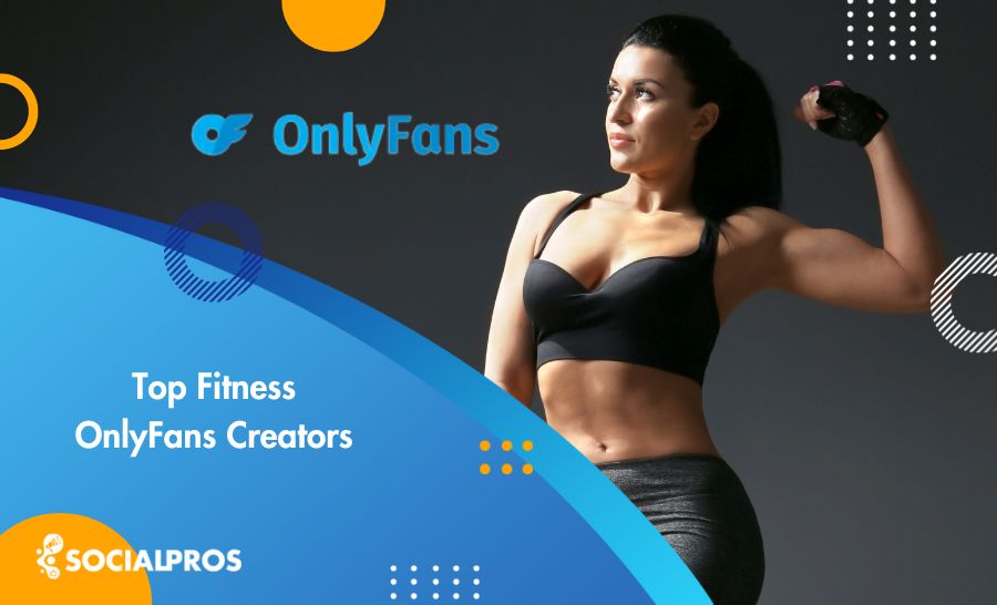 Top 10 Fitness OnlyFans Creators: Hottest Accounts in 2024