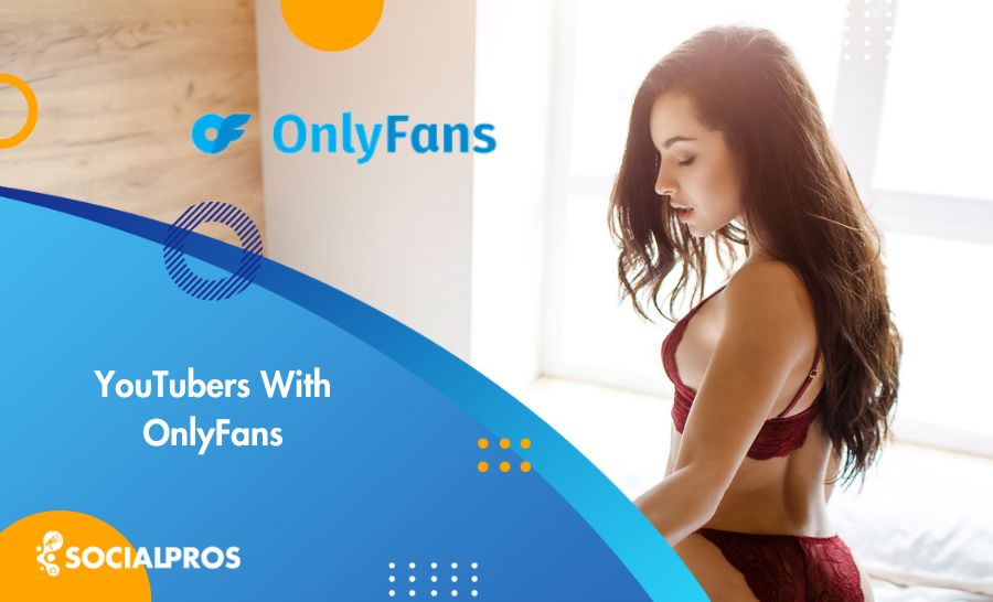 Read more about the article Top YouTubers With OnlyFans: Hottest Creators You Should Know About in 2024